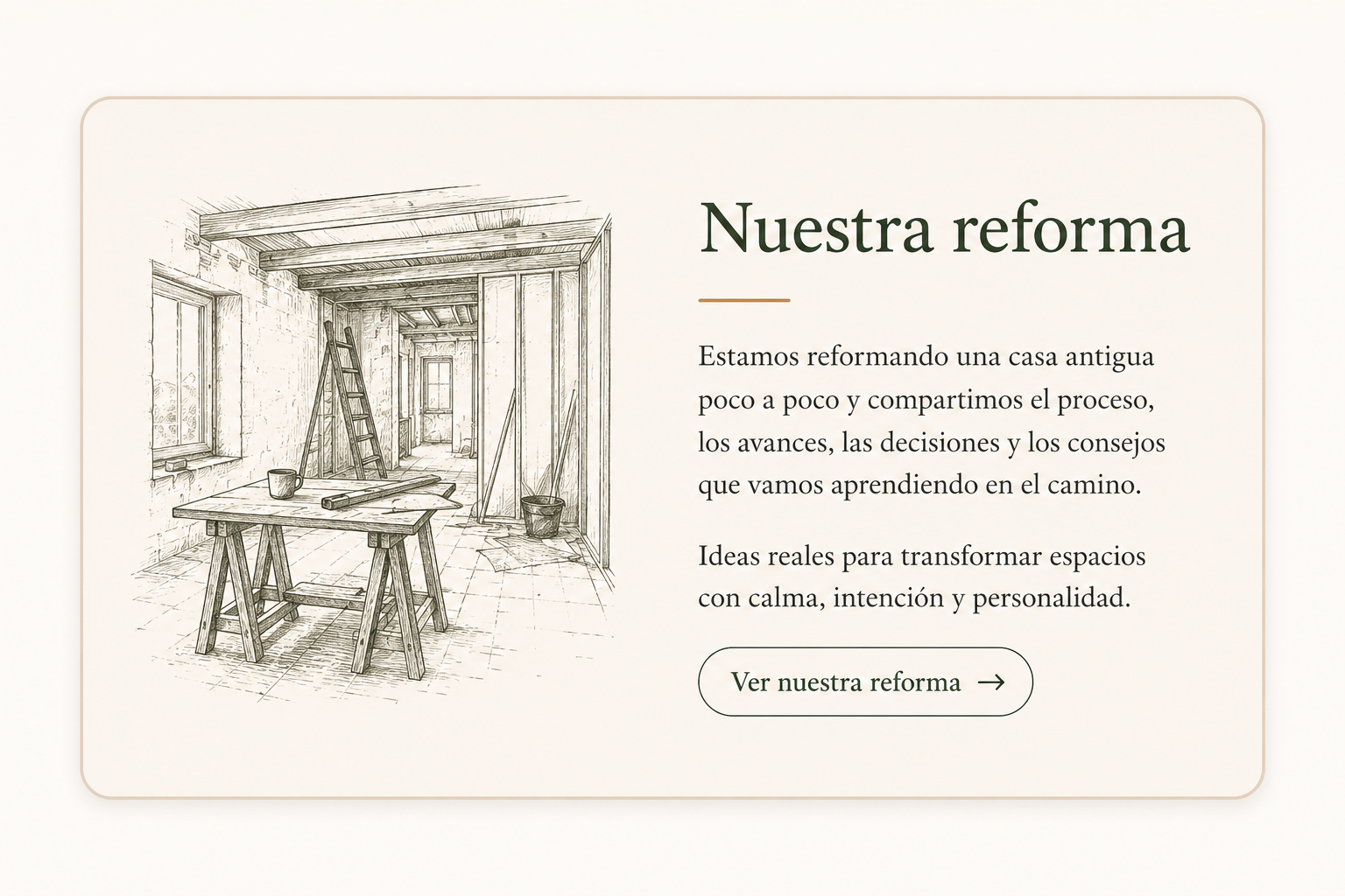 Nuestra reforma de una casa antigua